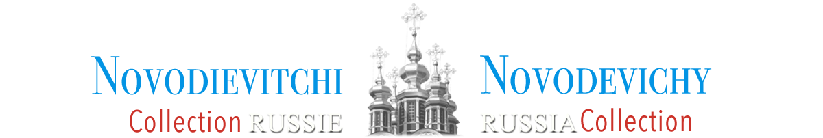 Collection Russie NOVODEVITCHI | Russia Collection NOVODEVICHY